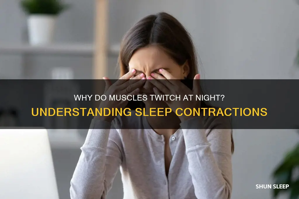 why do i get muscle contractions while sleeping
