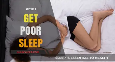 Unraveling the Mystery: Why Do I Get Poor Sleep?