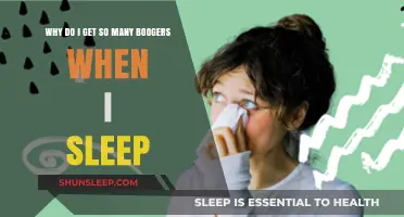 Why Do I Get So Many Boogers When I Sleep?