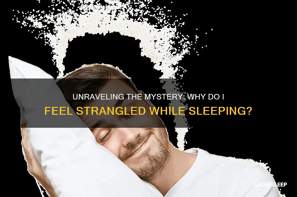 why do i get strangled when i sleep