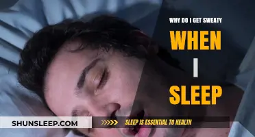 Why Do I Get Sweaty When I Sleep? Causes and Solutions
