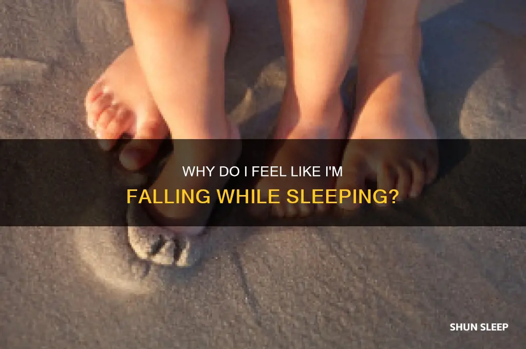 why do i get the feeling of falling while sleeping
