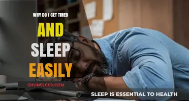 Why Do I Get Tired Easily and Fall Asleep So Quickly?