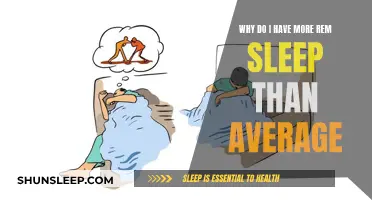 REM Sleep: Why Am I Getting More Than Average?