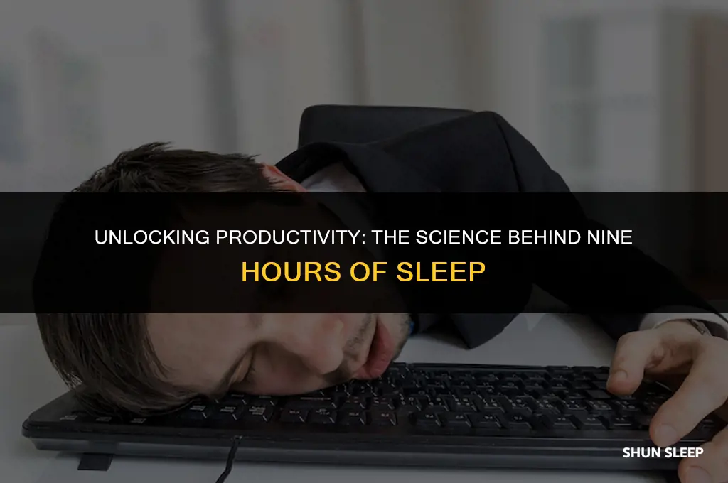 why do i need nine hours of sleep