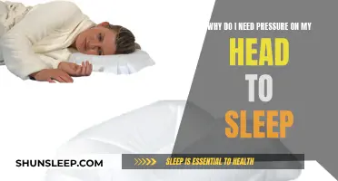 The Comfort of Head Pressure for Sleep