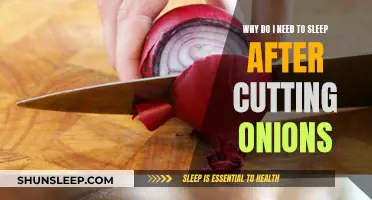 Onion Power: Why Sleep is Needed After Chopping