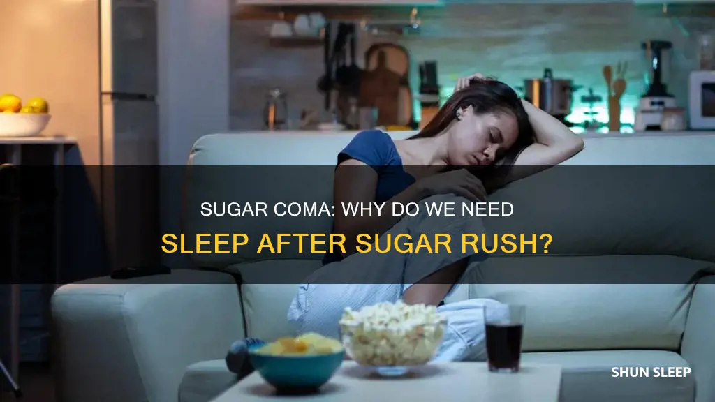why do i need to sleep after eating sugar
