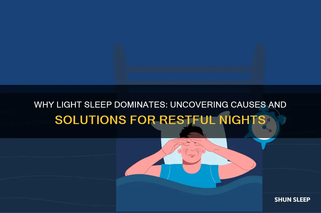 why do i only get light sleep