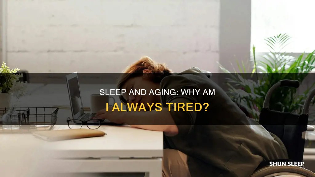 why do i sleep all the time 46 years old
