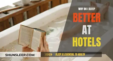 Hotels and Sleep: Why Do We Sleep Better?