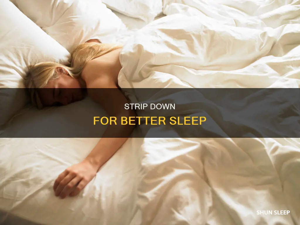 why do i sleep better naked