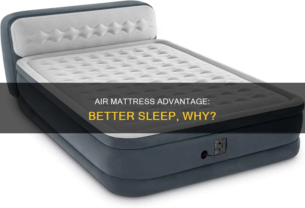 why do i sleep better on an air mattress