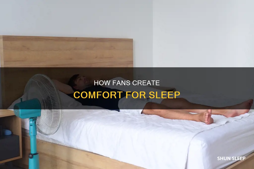 why do i sleep better with a fan