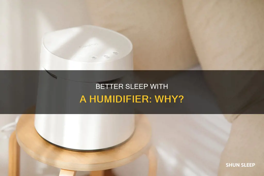 why do i sleep better with a humidifier