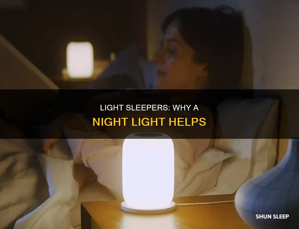 why do i sleep better with a light on