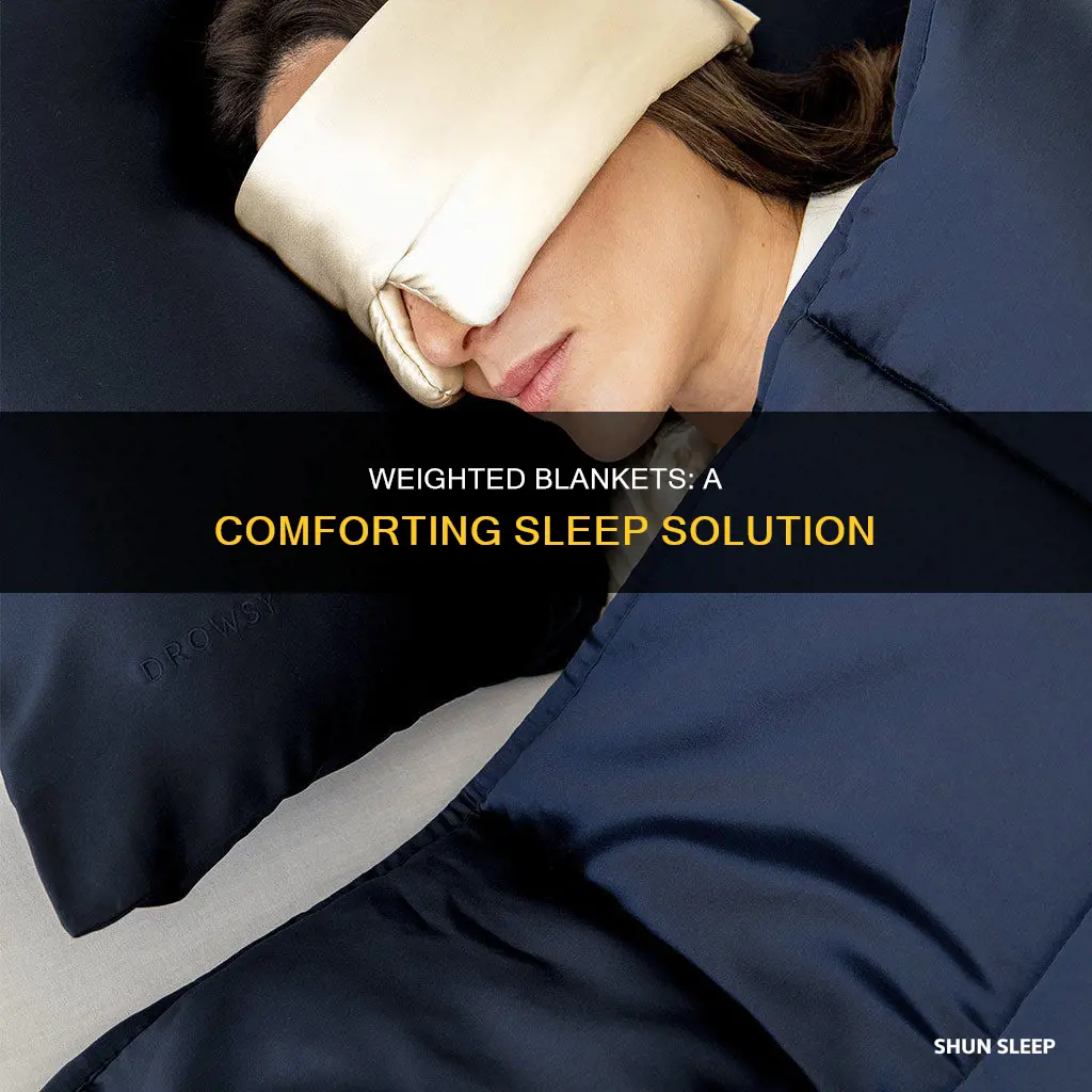why do i sleep better with weight on me