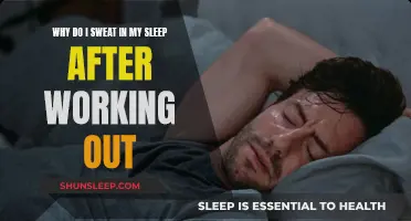 Working Out and Sweating in Sleep: Why?
