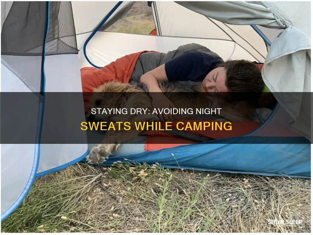 why do i sweat in my sleeping bag
