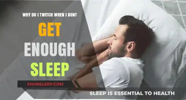 Sleep Deprivation and Twitching: Understanding the Link and Its Impact