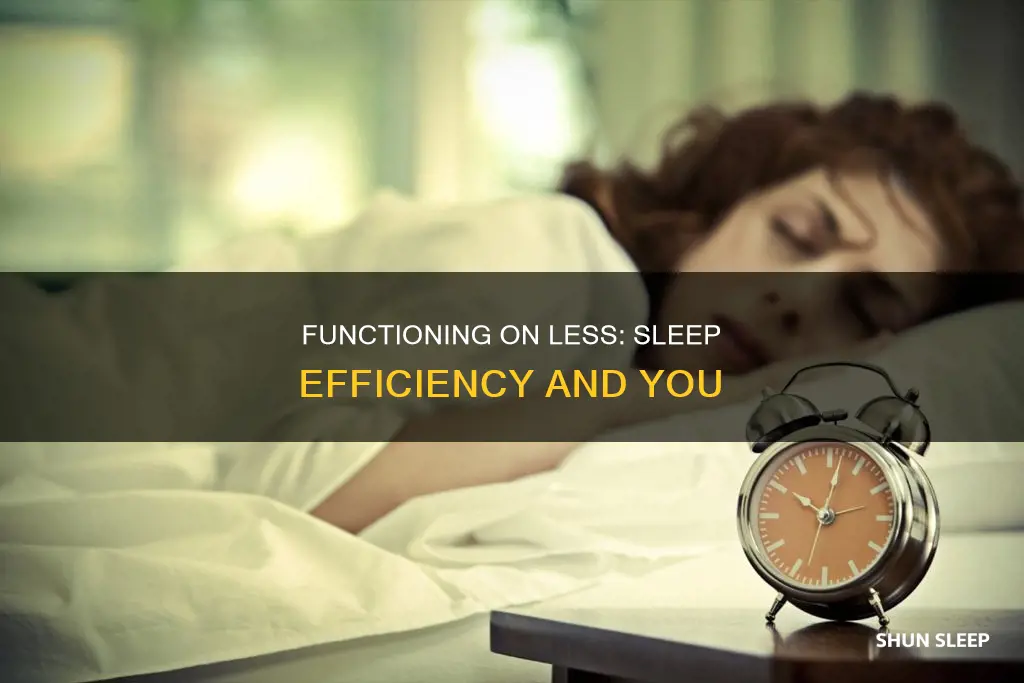 why do iseem to function better with less sleep