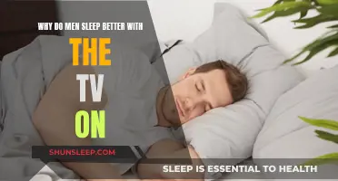 TV-on Sleep: Why Men Prefer It