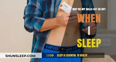 Why Do My Balls Get So Hot During Sleep? Explained
