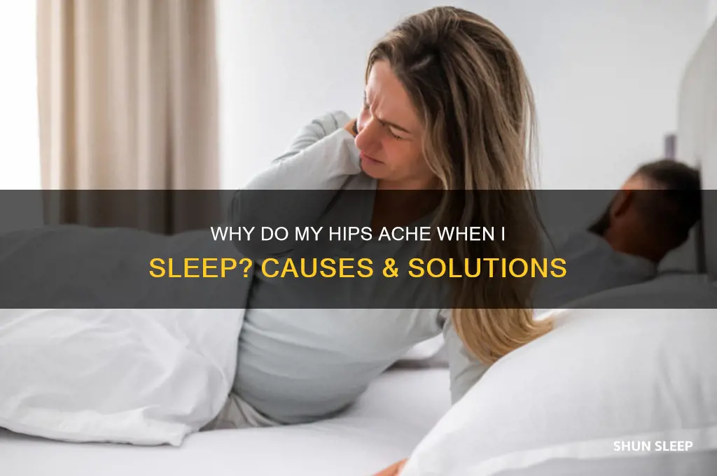 why do my hips get sore when i sleep