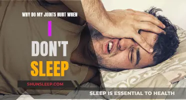 Sleep Deprivation: Joint Pain and Inflammation Explained