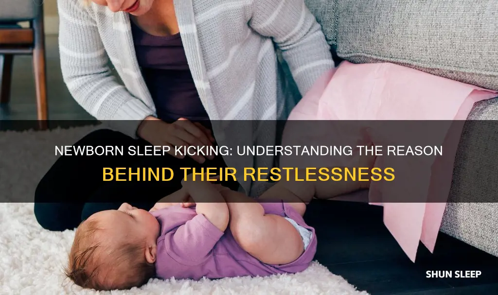 why do newborns kick in their sleep