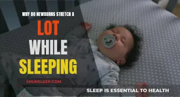 Newborns Stretch While Sleeping: Understanding Their Development