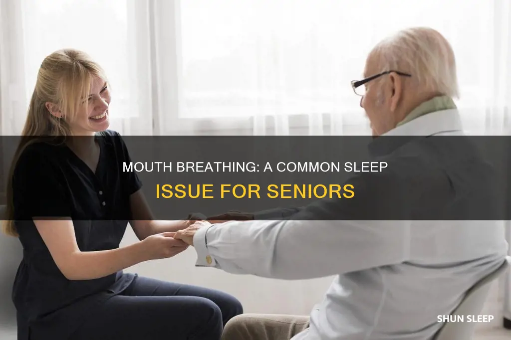 why do old people sleep with mouth open