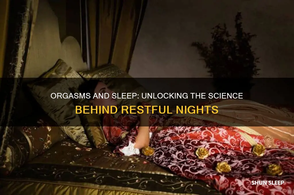 why do orgasms help me sleep