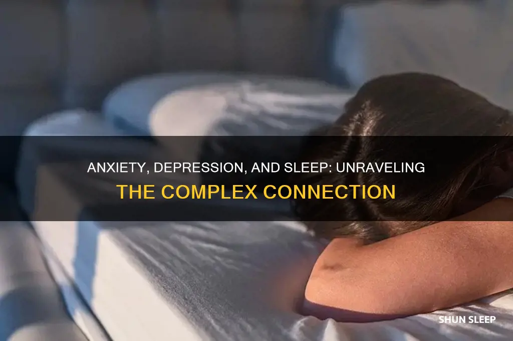 why do people with anxiety and depression get less sleep