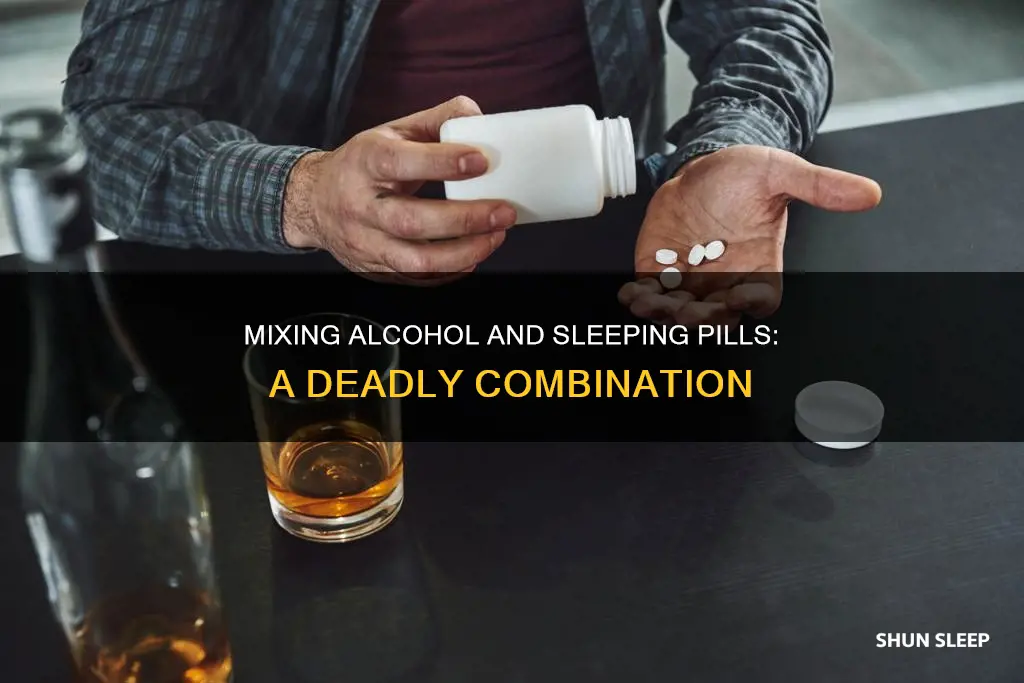why do sleeping pills and alcohol kill people