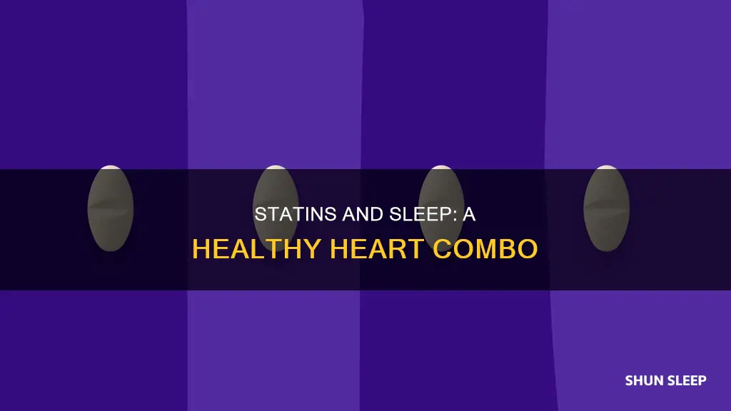 why do statins work better when sleeping