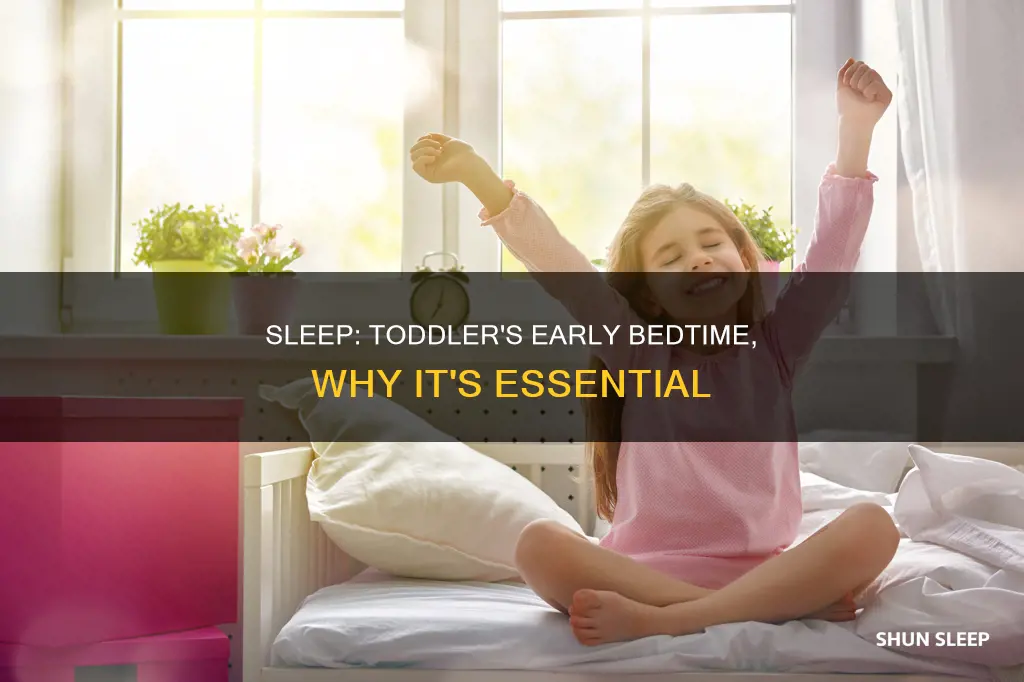 why do toddlers need to sleep early