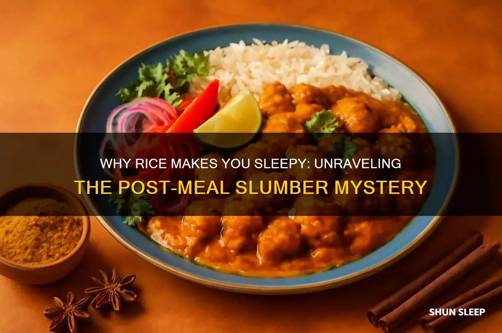 why do we get sleep after eating rice