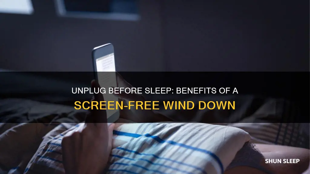 why do we need a break from screens before sleep