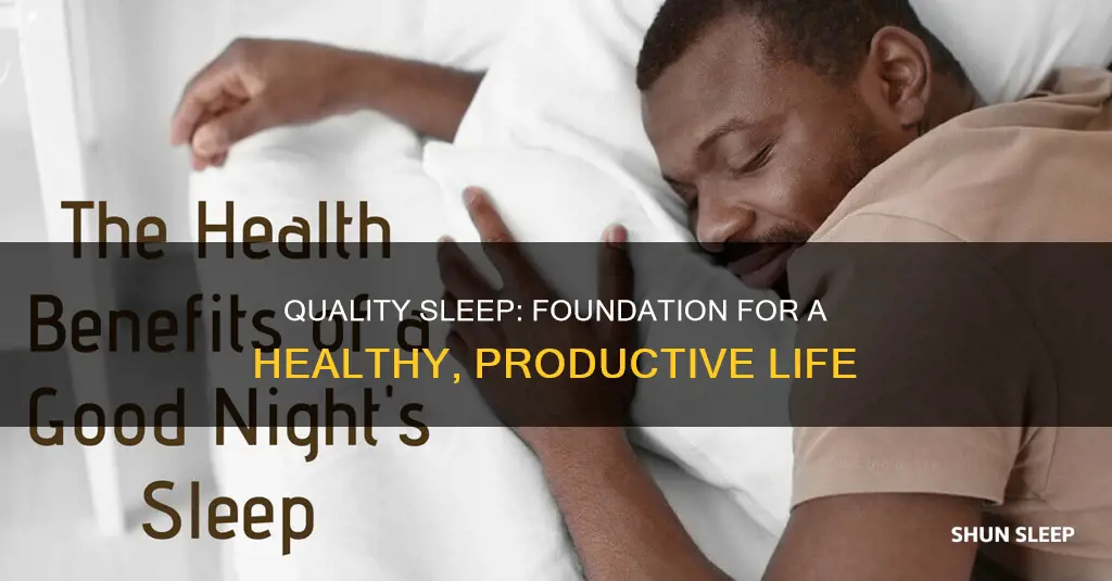 why do we need quality sleep