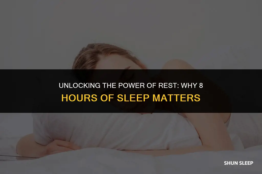 why do we need to sleep for 8 hours