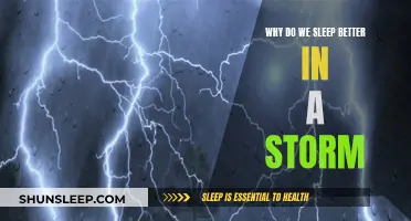 Calm in the Storm: Why We Sleep Better