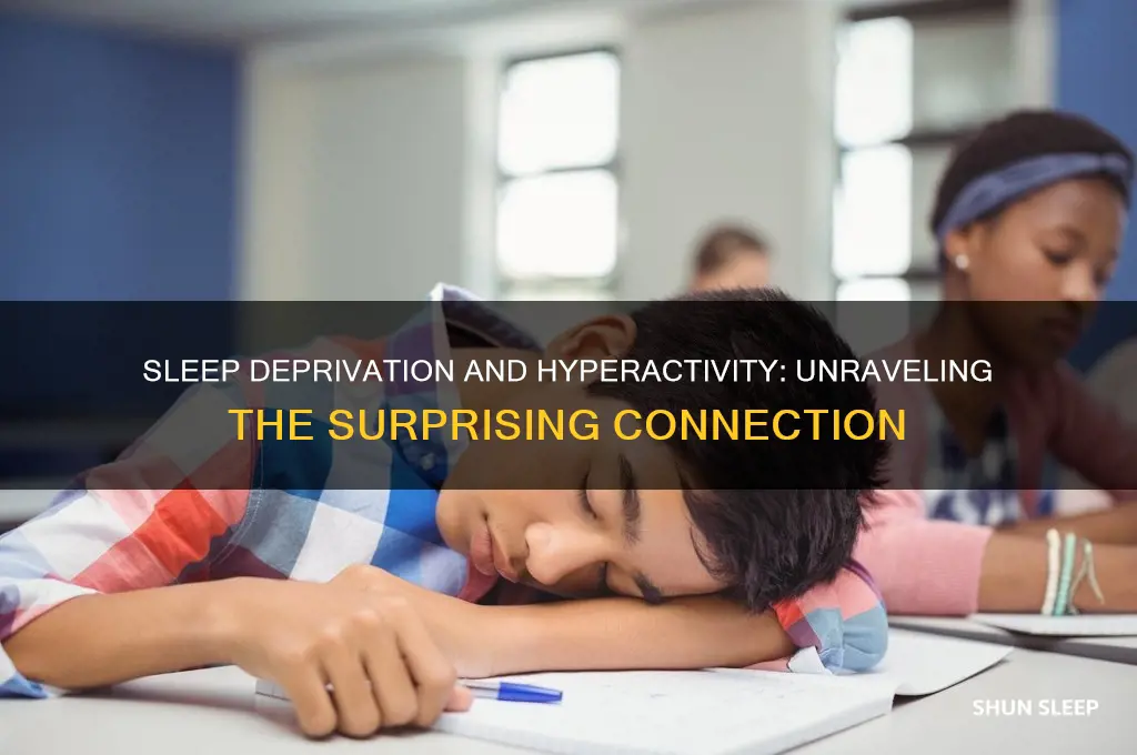 why do you get hyper when sleep deprived