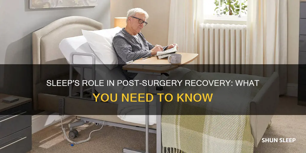 why do you need sleep after surgery