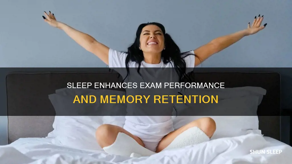 why do you need sleep before an exam