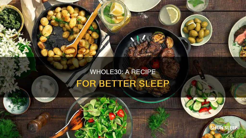 why do you sleep better on whole30