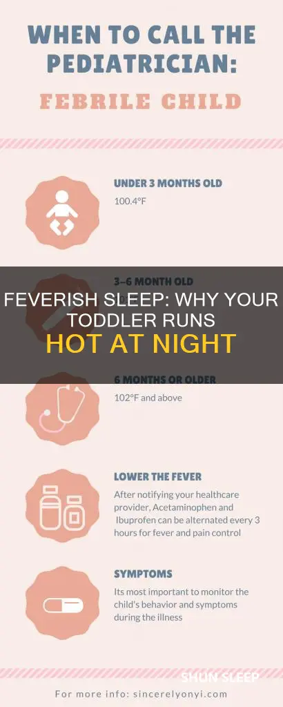 why does 2 yr old only have fever when sleeping