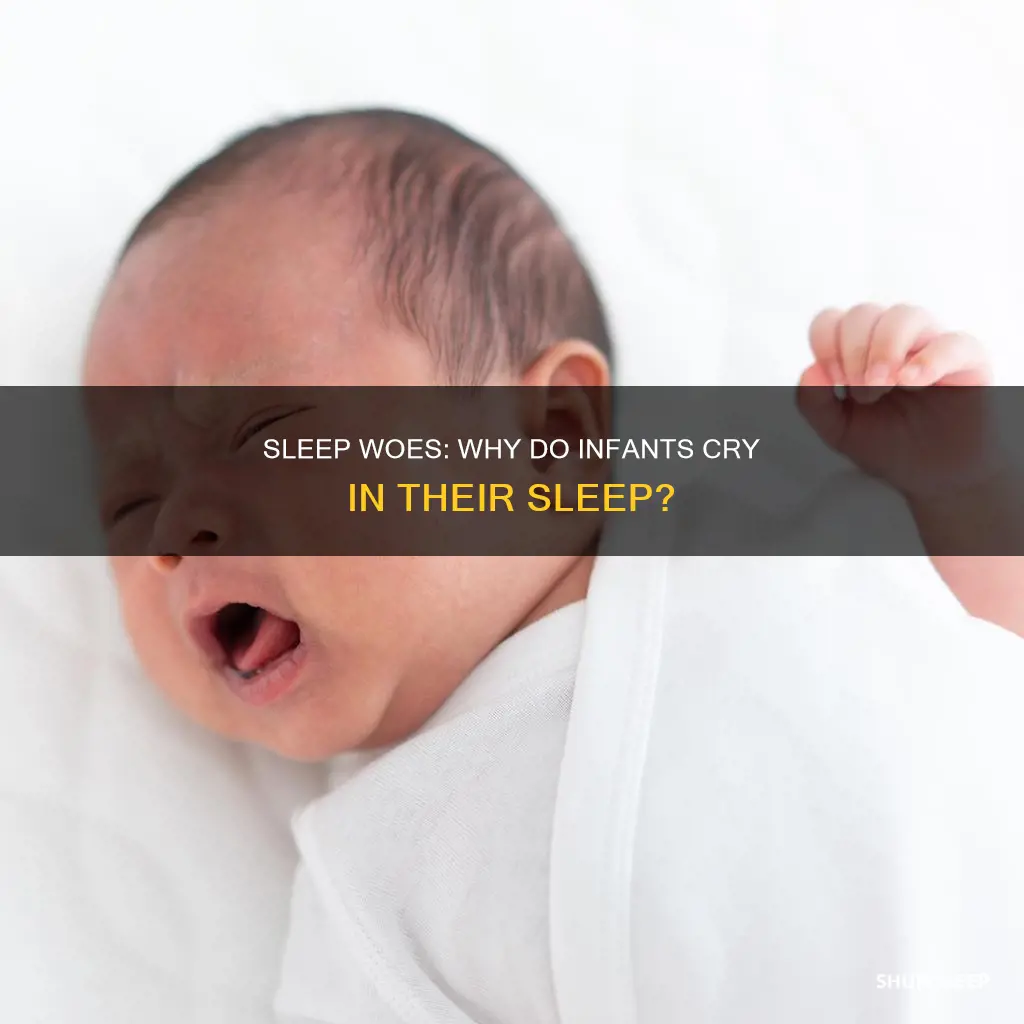 why does 6 month old cry in sleep