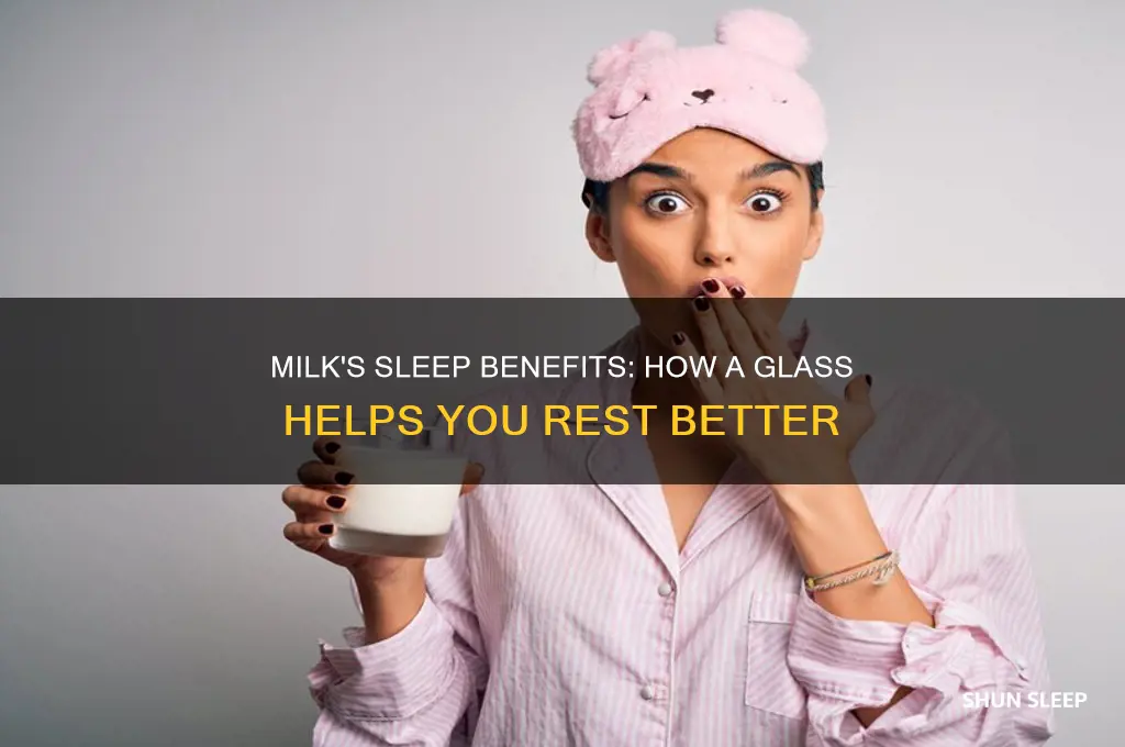 why does a glass of milk help you sleep
