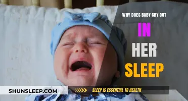 Why Do Babies Cry in Their Sleep? Understanding Nighttime Wails